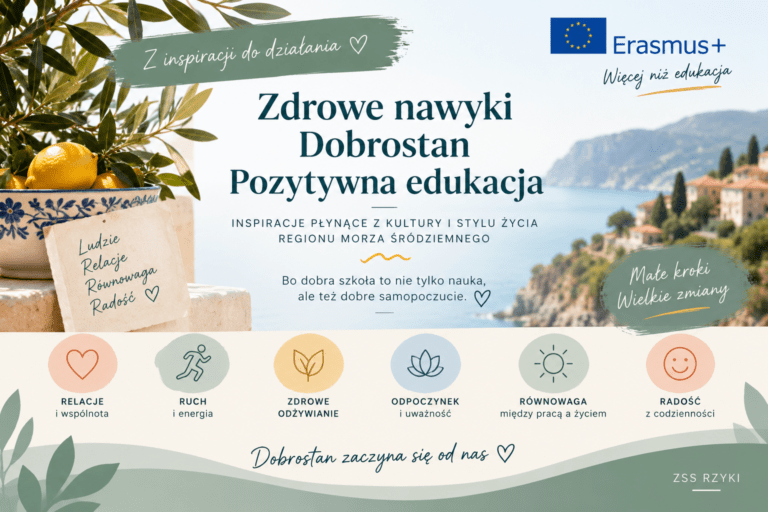 Zdrowe nawyki, dobrostan i pozytywna edukacja – inspiracje z Erasmus+